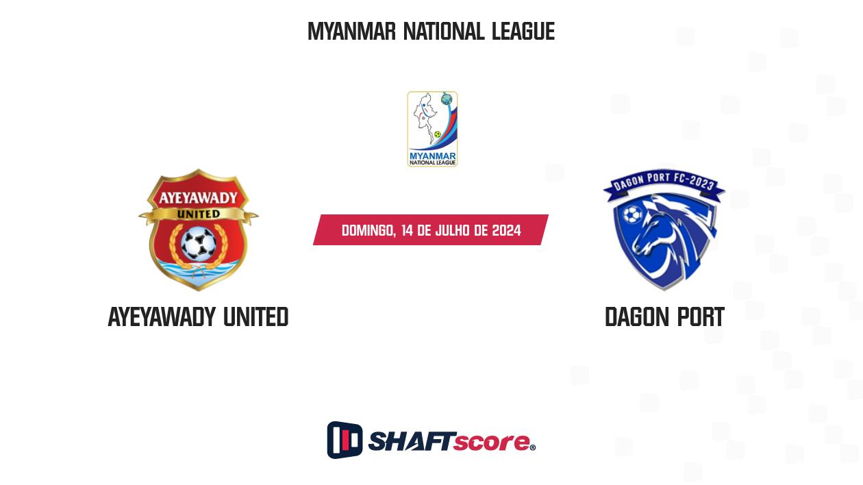 Palpite: Ayeyawady United vs Dagon Port