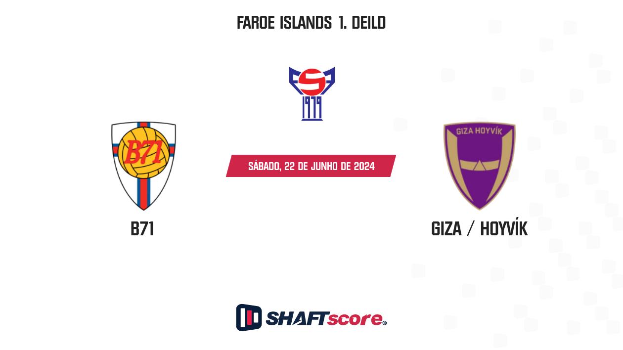 Palpite: B71 vs Giza / Hoyvík