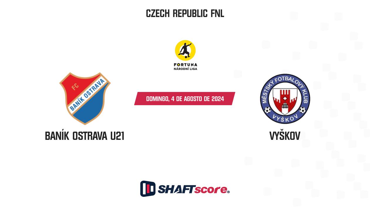 Palpite: Baník Ostrava U21 vs Vyškov