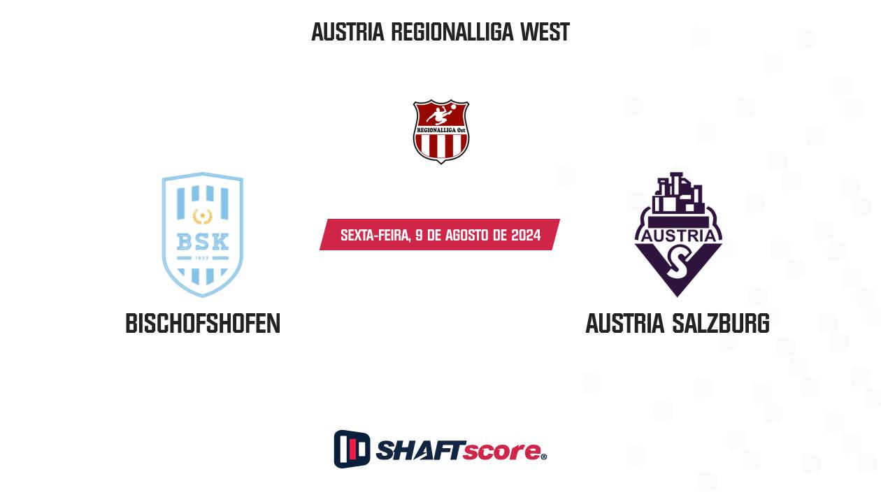 Palpite: Bischofshofen vs Austria Salzburg