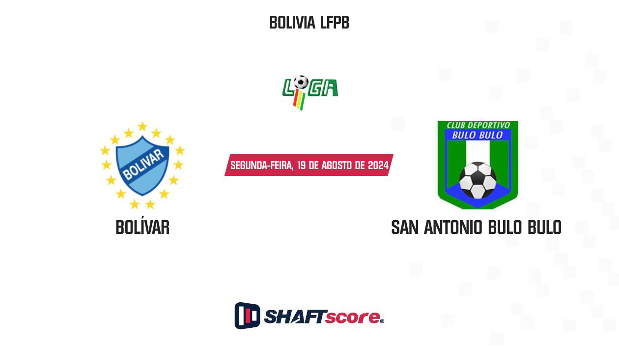 Palpite: Bolívar vs San Antonio Bulo Bulo