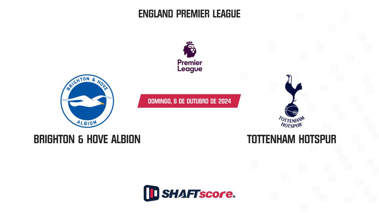 Palpite: Brighton & Hove Albion vs Tottenham Hotspur