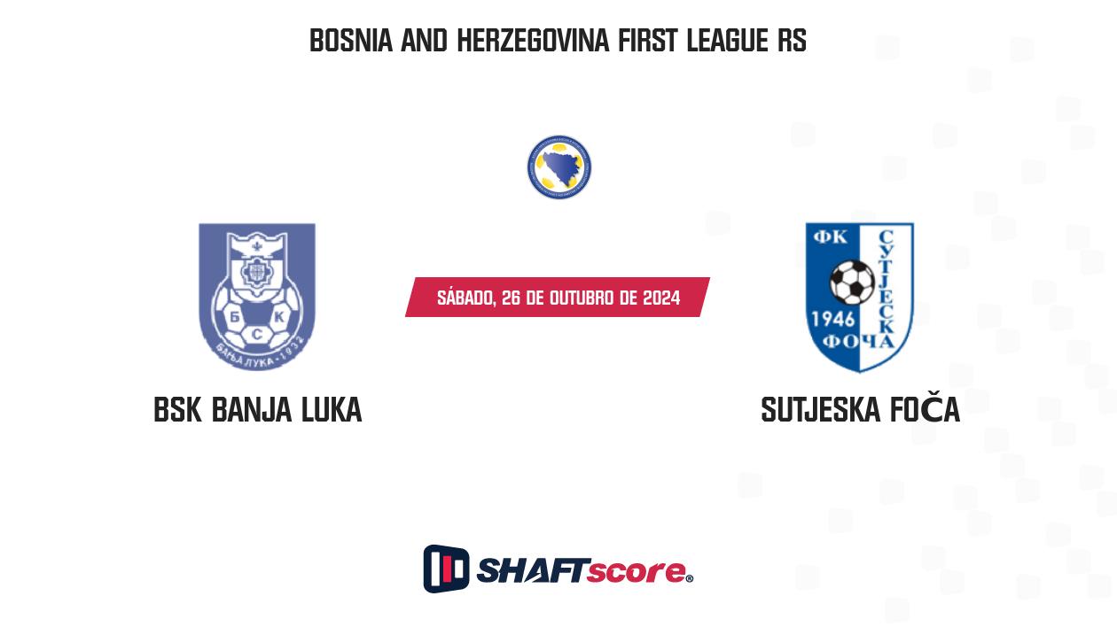 Palpite: BSK Banja Luka vs Sutjeska Foča