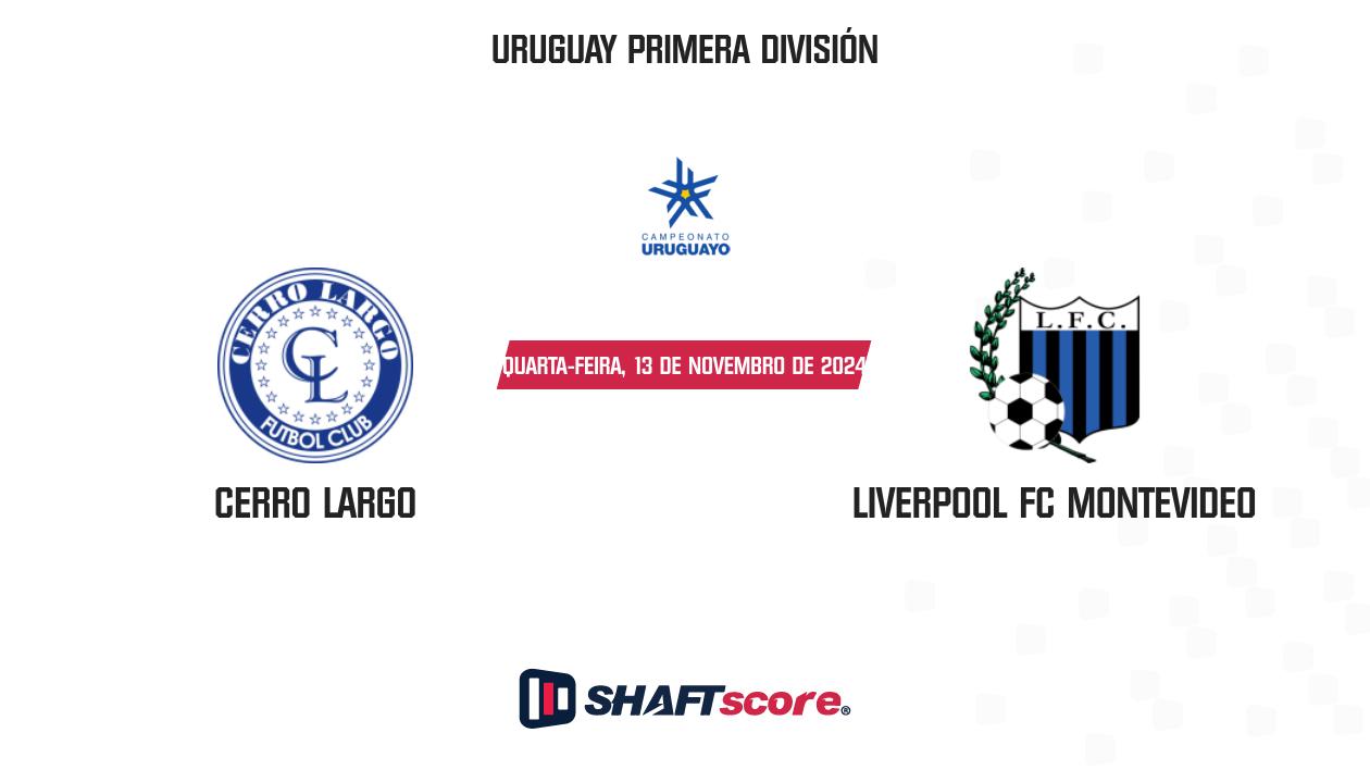 Palpite: Cerro Largo vs Liverpool FC Montevideo