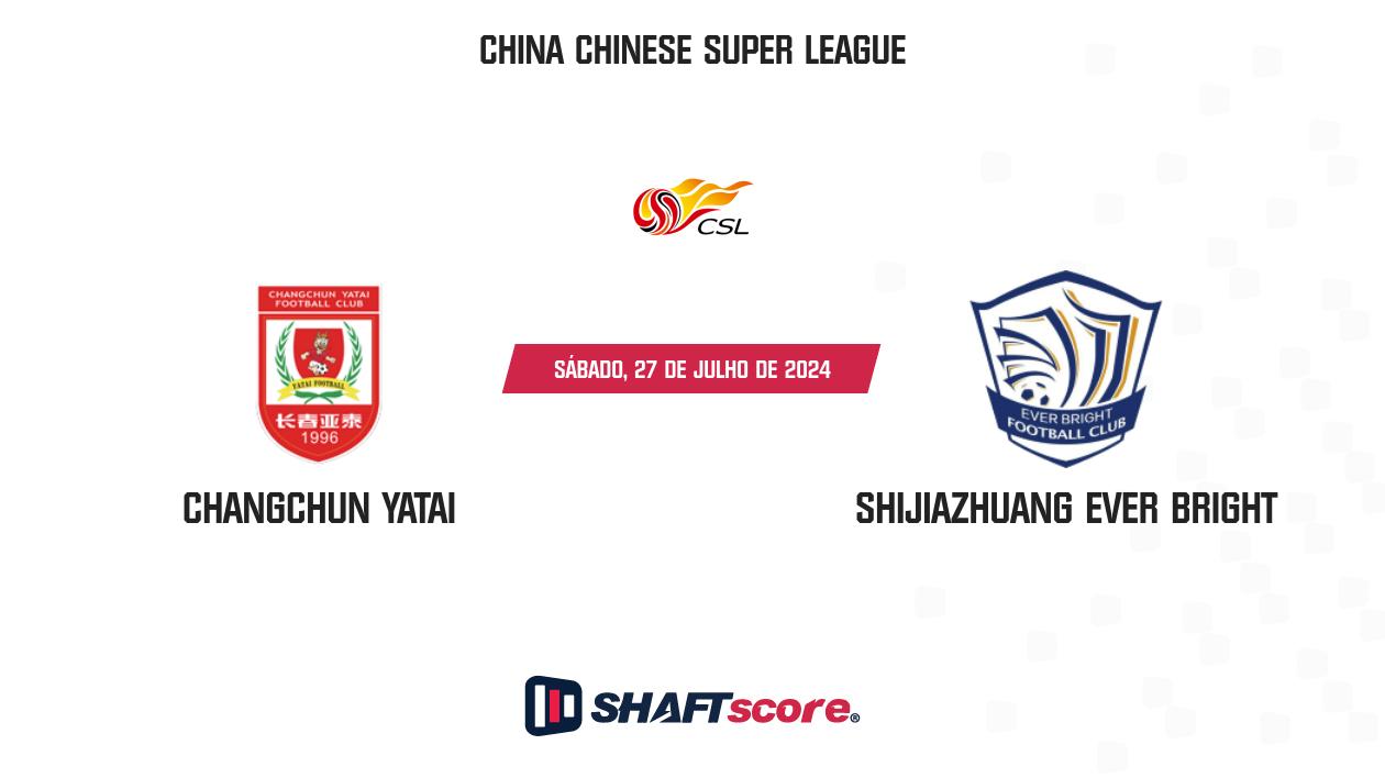 Palpite: Changchun Yatai vs Shijiazhuang Ever Bright