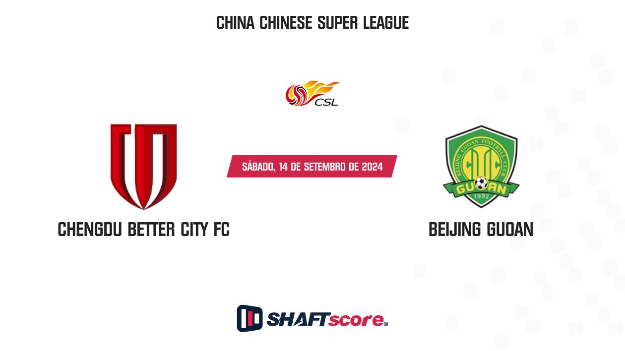 Palpite: Chengdu Better City FC vs Beijing Guoan