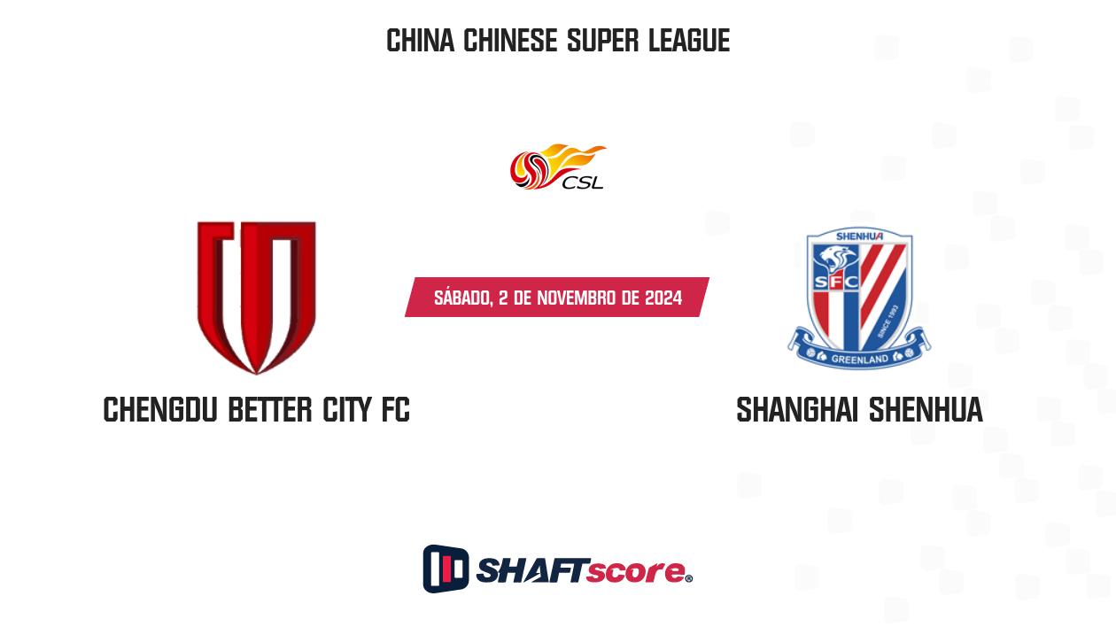 Palpite: Chengdu Better City FC vs Shanghai Shenhua