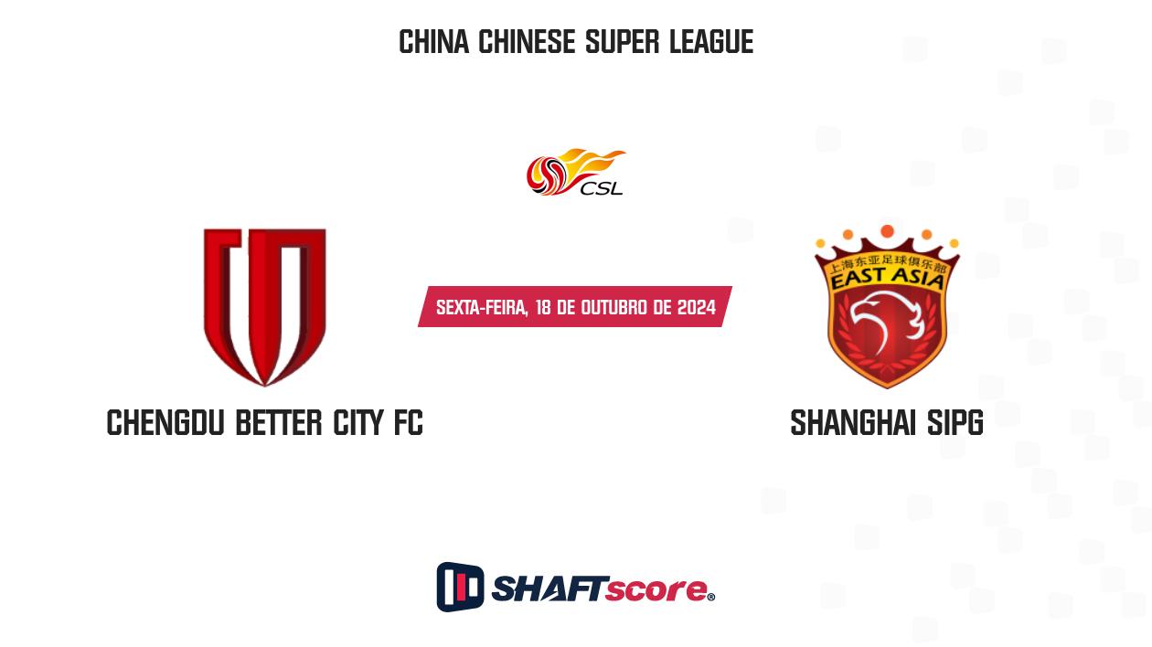 Palpite: Chengdu Better City FC vs Shanghai SIPG