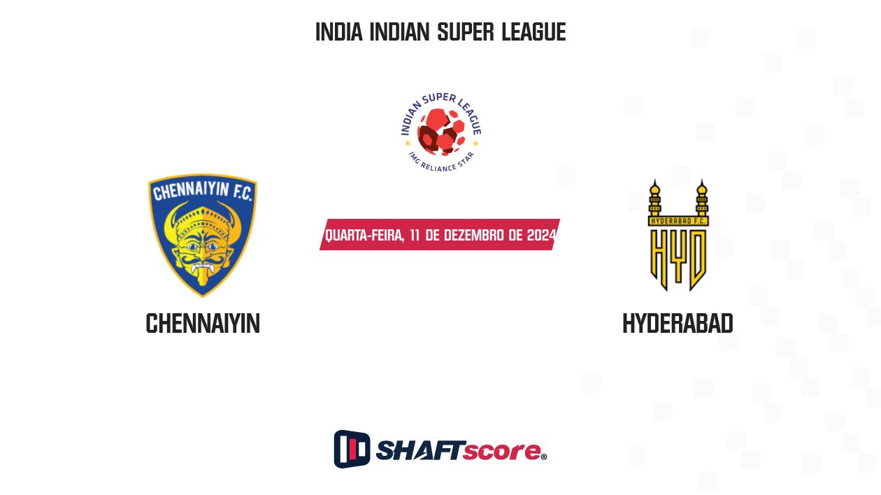 Palpite: Chennaiyin vs Hyderabad