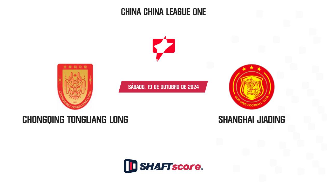 Palpite: Chongqing Tongliang Long vs Shanghai Jiading