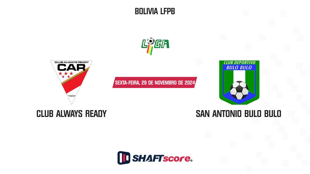 Palpite: Club Always Ready vs San Antonio Bulo Bulo