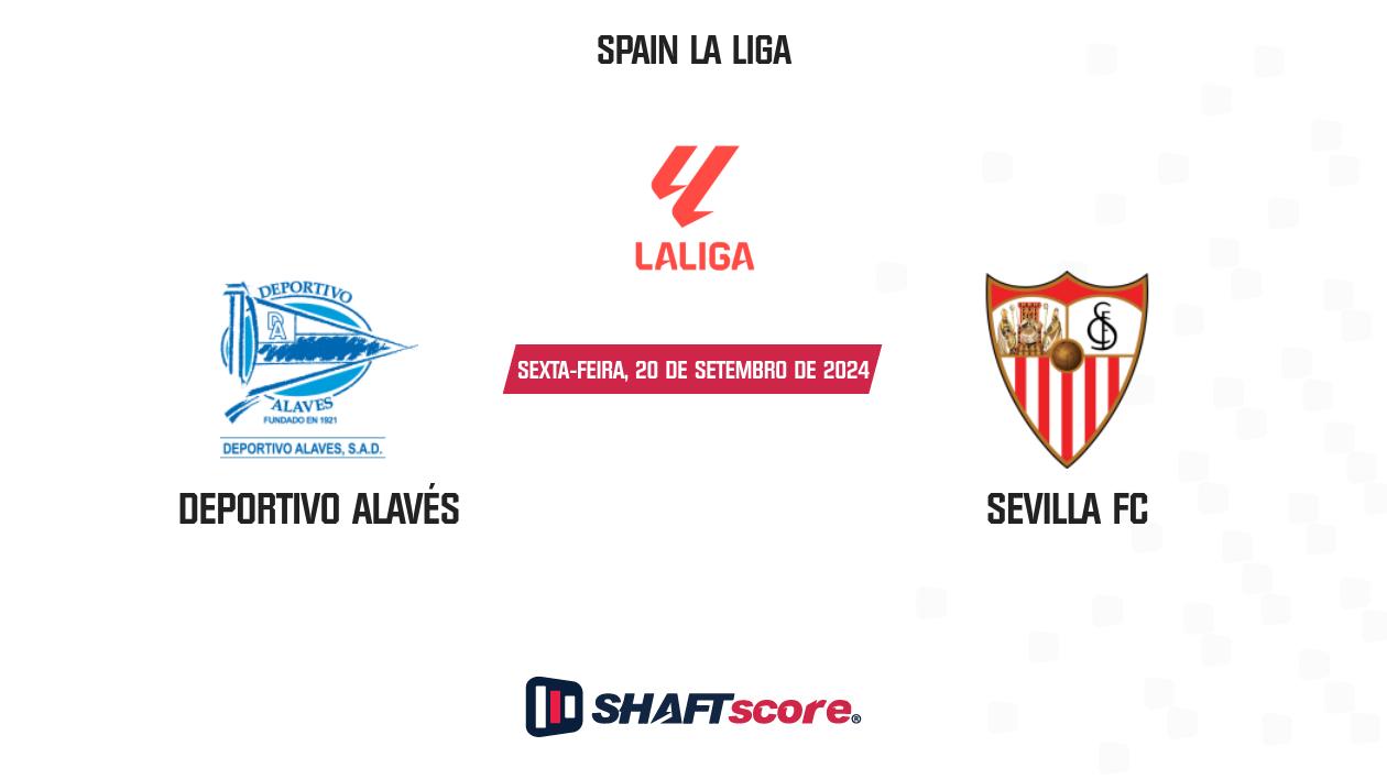 Palpite: Deportivo Alavés vs Sevilla FC