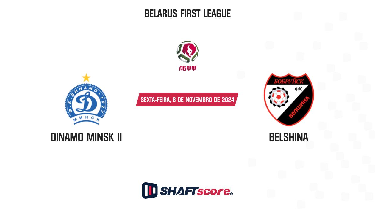 Palpite: Dinamo Minsk II vs Belshina