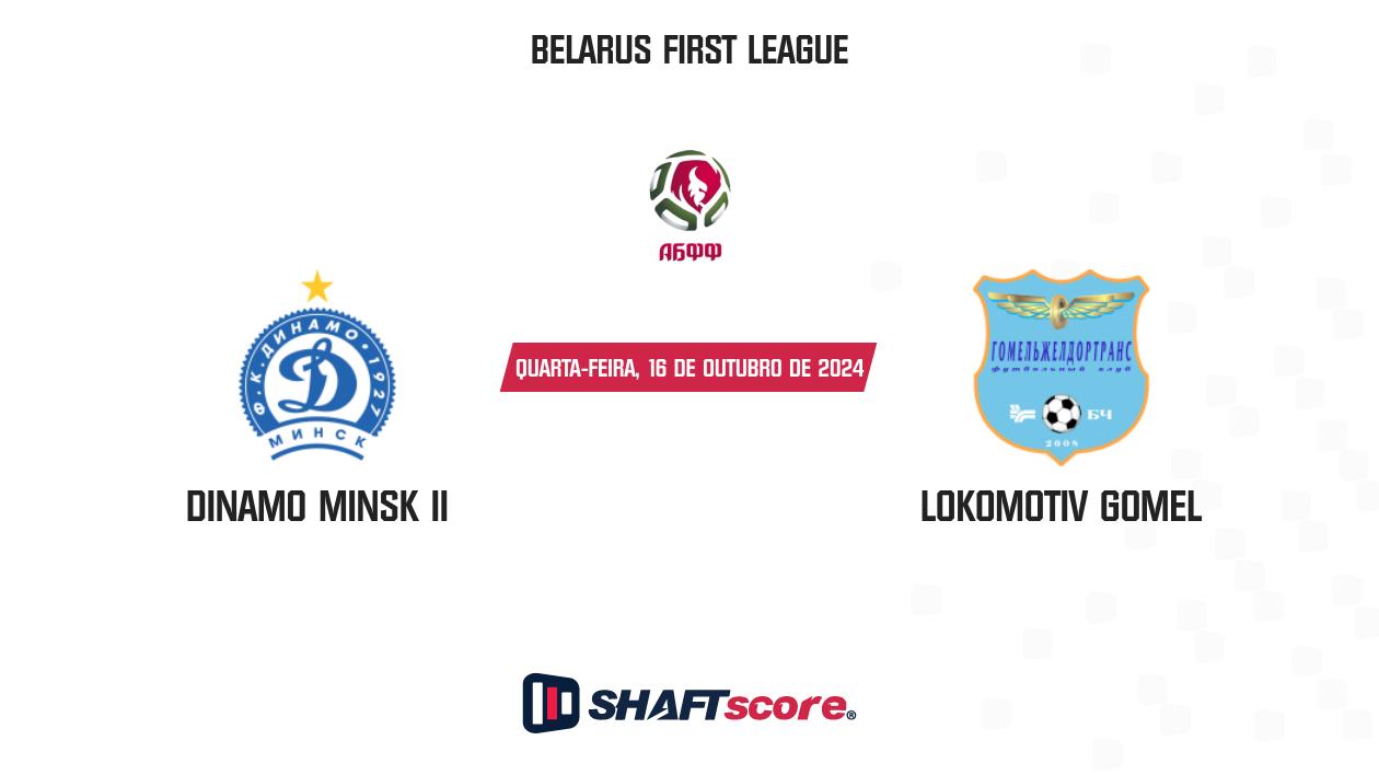 Palpite: Dinamo Minsk II vs Lokomotiv Gomel