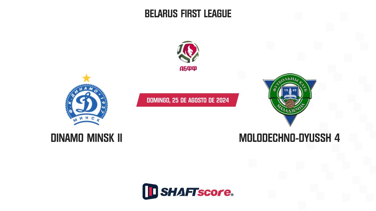 Palpite: Dinamo Minsk II vs Molodechno-DYuSSh 4