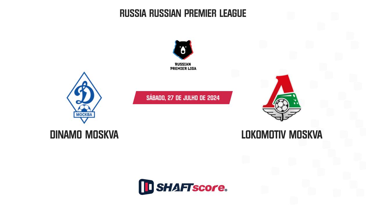 Palpite: Dinamo Moskva vs Lokomotiv Moskva