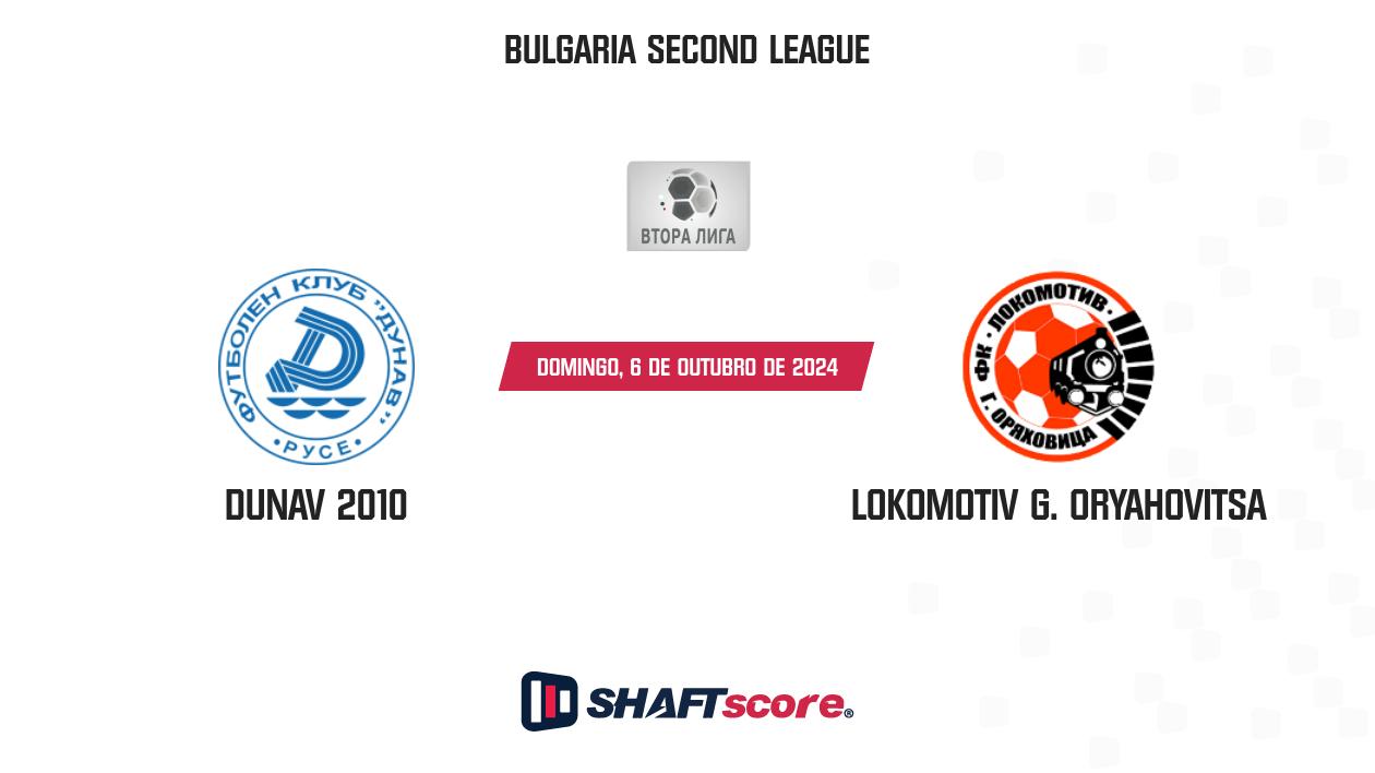 Palpite: Dunav 2010 vs Lokomotiv G. Oryahovitsa