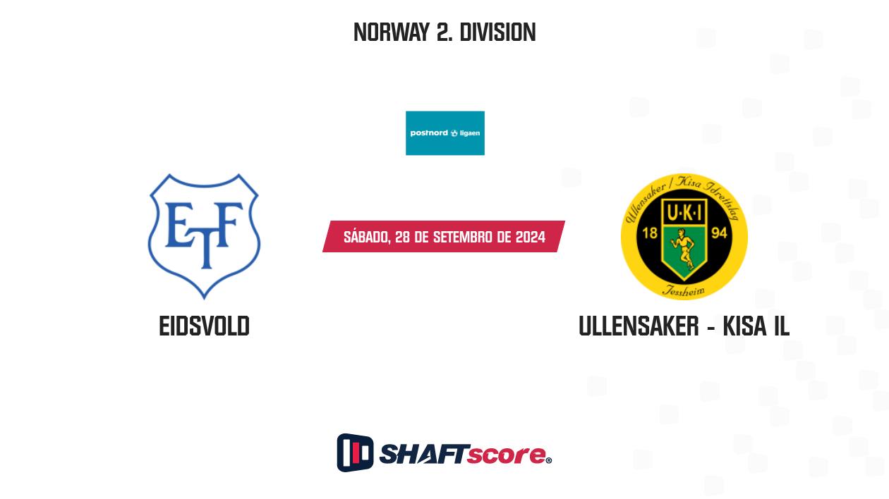 Palpite: Eidsvold vs Ullensaker - Kisa IL