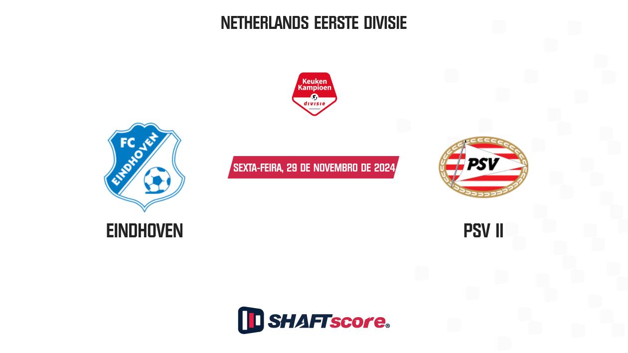 Palpite: Eindhoven vs PSV II