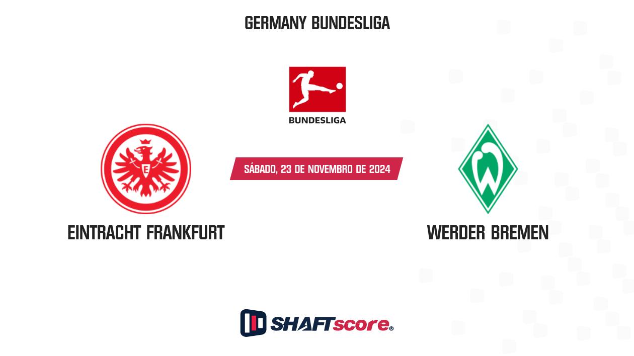 Palpite: Eintracht Frankfurt vs Werder Bremen