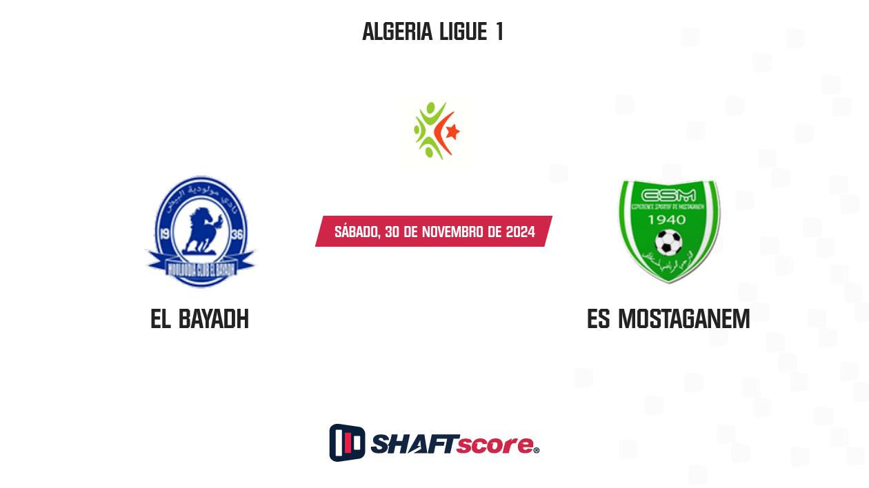 Palpite: El Bayadh vs ES Mostaganem