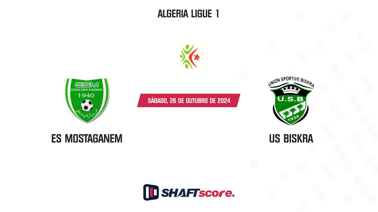 Palpite: ES Mostaganem vs US Biskra