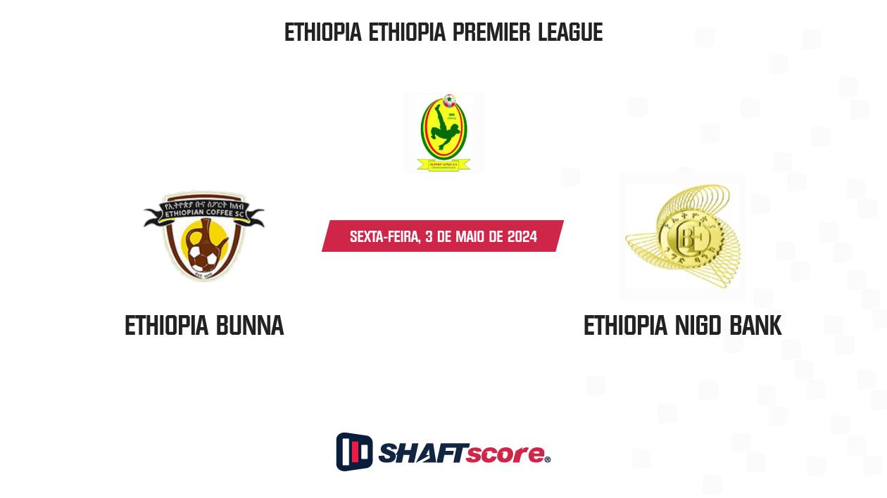 Palpite: Ethiopia Bunna vs Ethiopia Nigd Bank