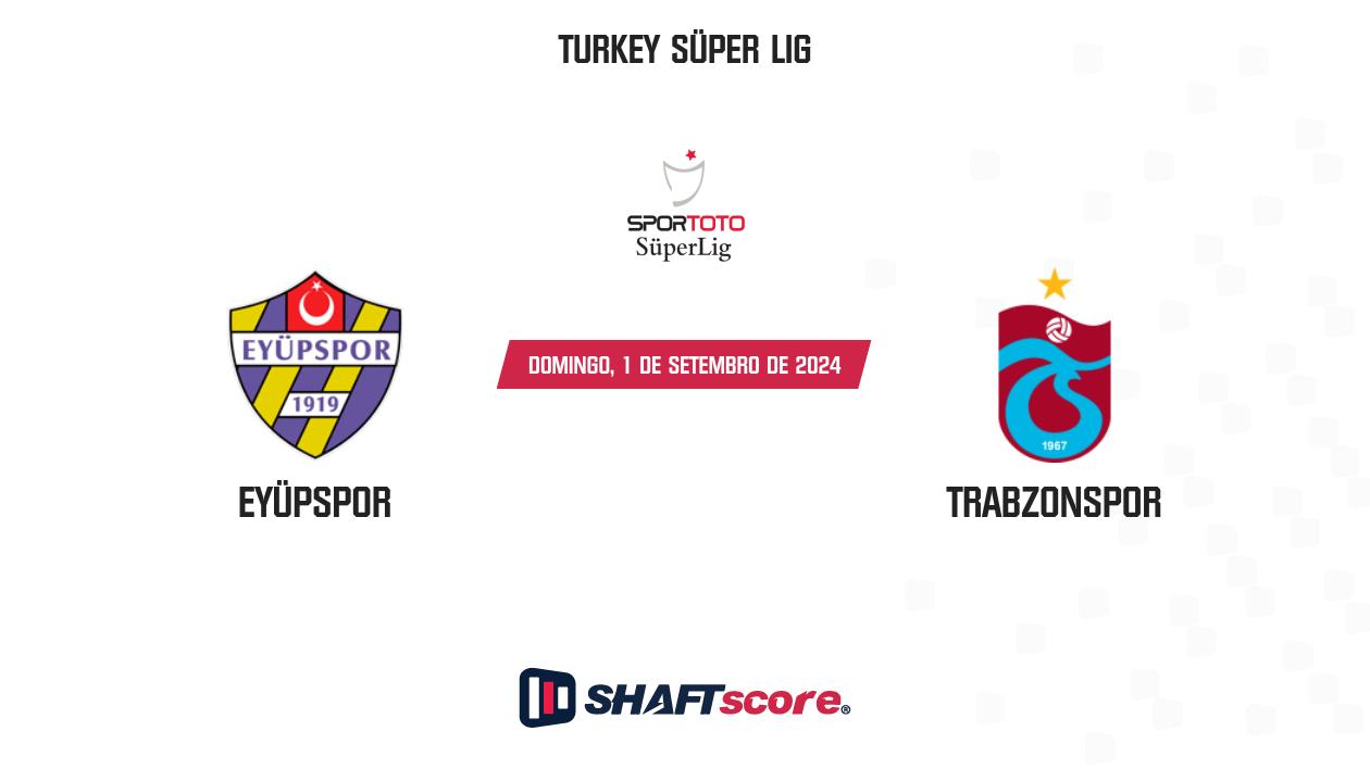 Palpite: Eyüpspor vs Trabzonspor