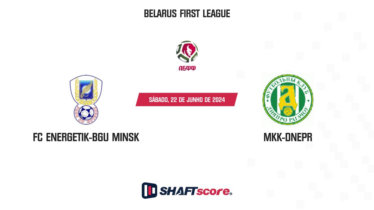 Palpite: FC Energetik-BGU Minsk vs MKK-Dnepr