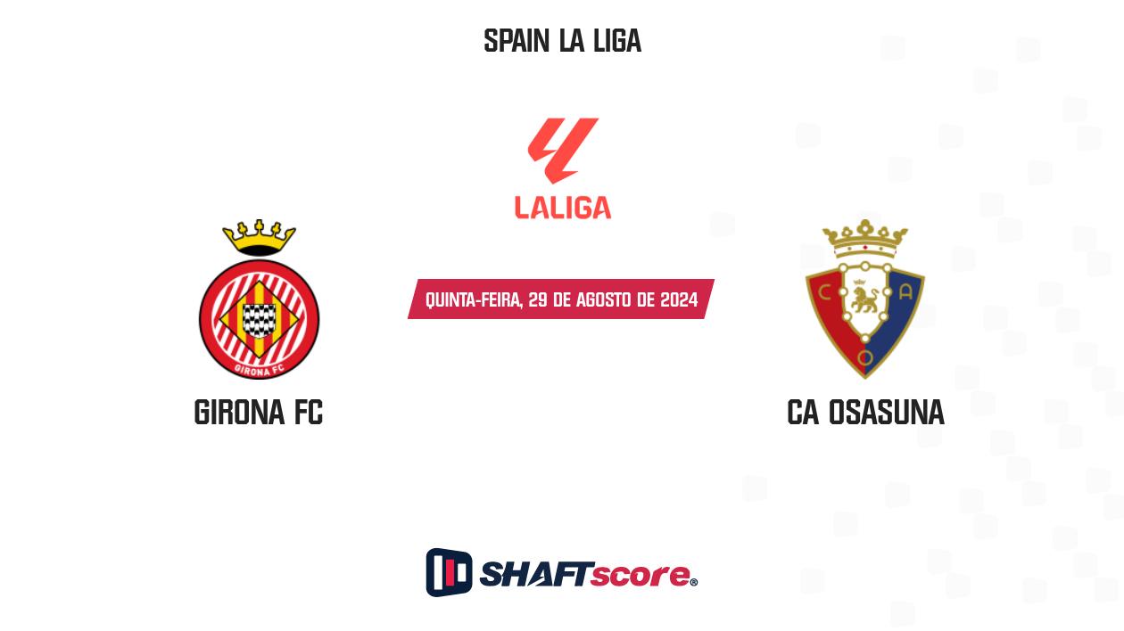 Palpite: Girona FC vs CA Osasuna