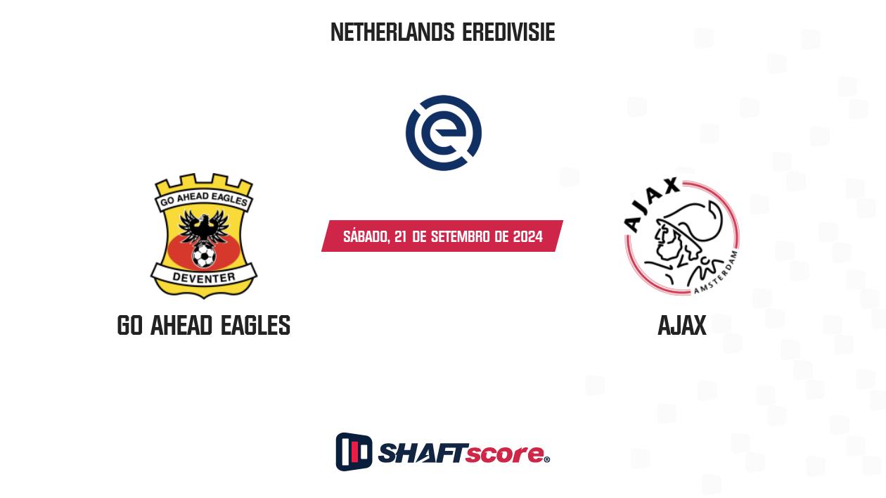 Palpite: Go Ahead Eagles vs Ajax