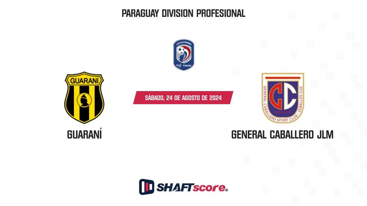 Palpite: Guaraní vs General Caballero JLM