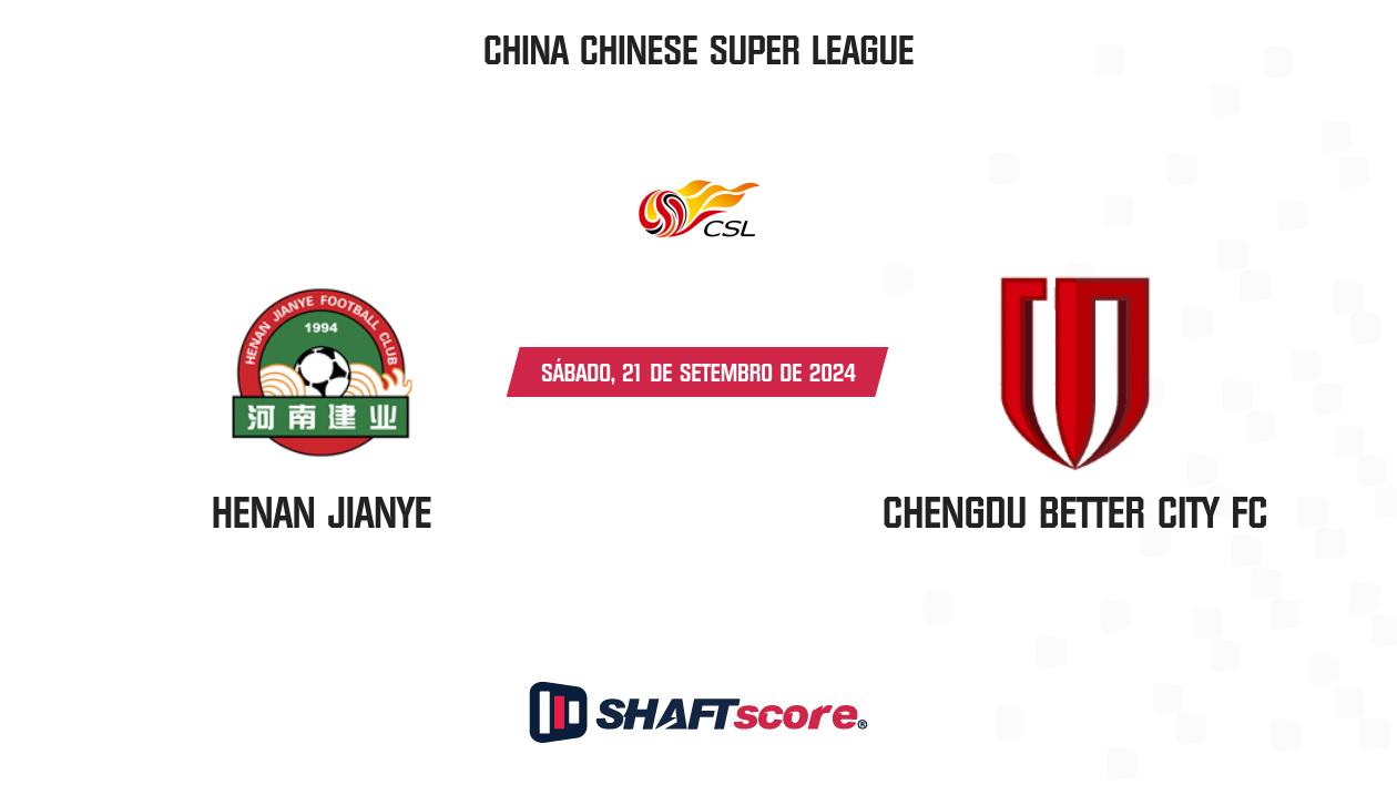 Palpite: Henan Jianye vs Chengdu Better City FC