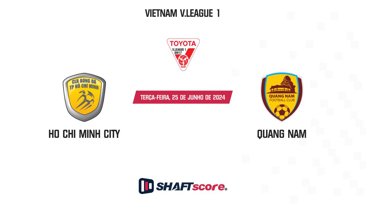 Palpite: Ho Chi Minh City vs Quang Nam