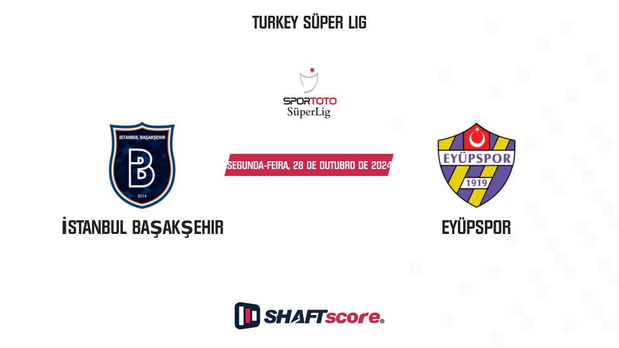 Palpite: İstanbul Başakşehir vs Eyüpspor