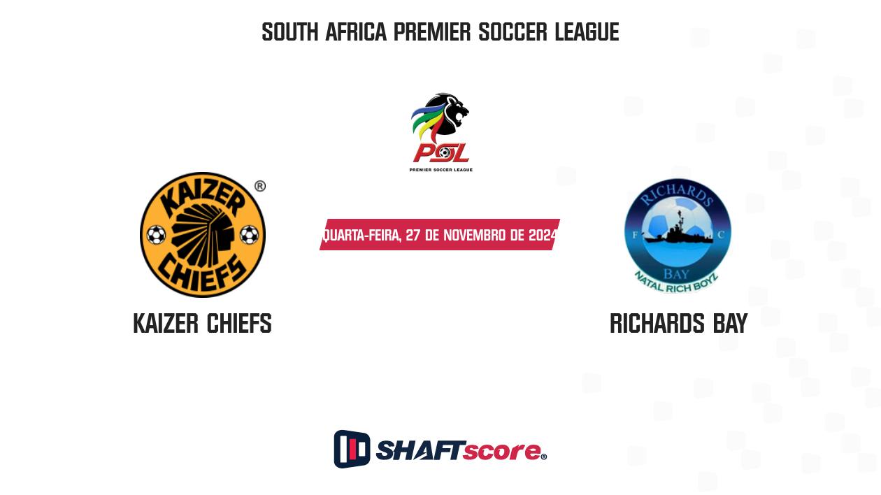 Palpite: Kaizer Chiefs vs Richards Bay