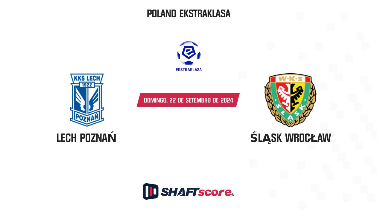 Palpite: Lech Poznań vs Śląsk Wrocław