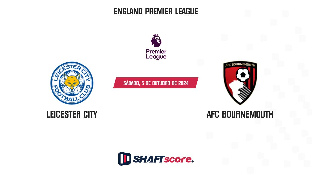 Palpite: Leicester City vs AFC Bournemouth