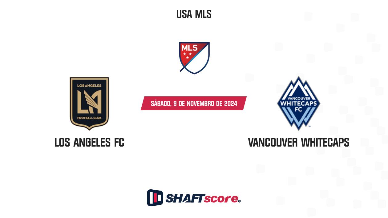 Palpite: Los Angeles FC vs Vancouver Whitecaps