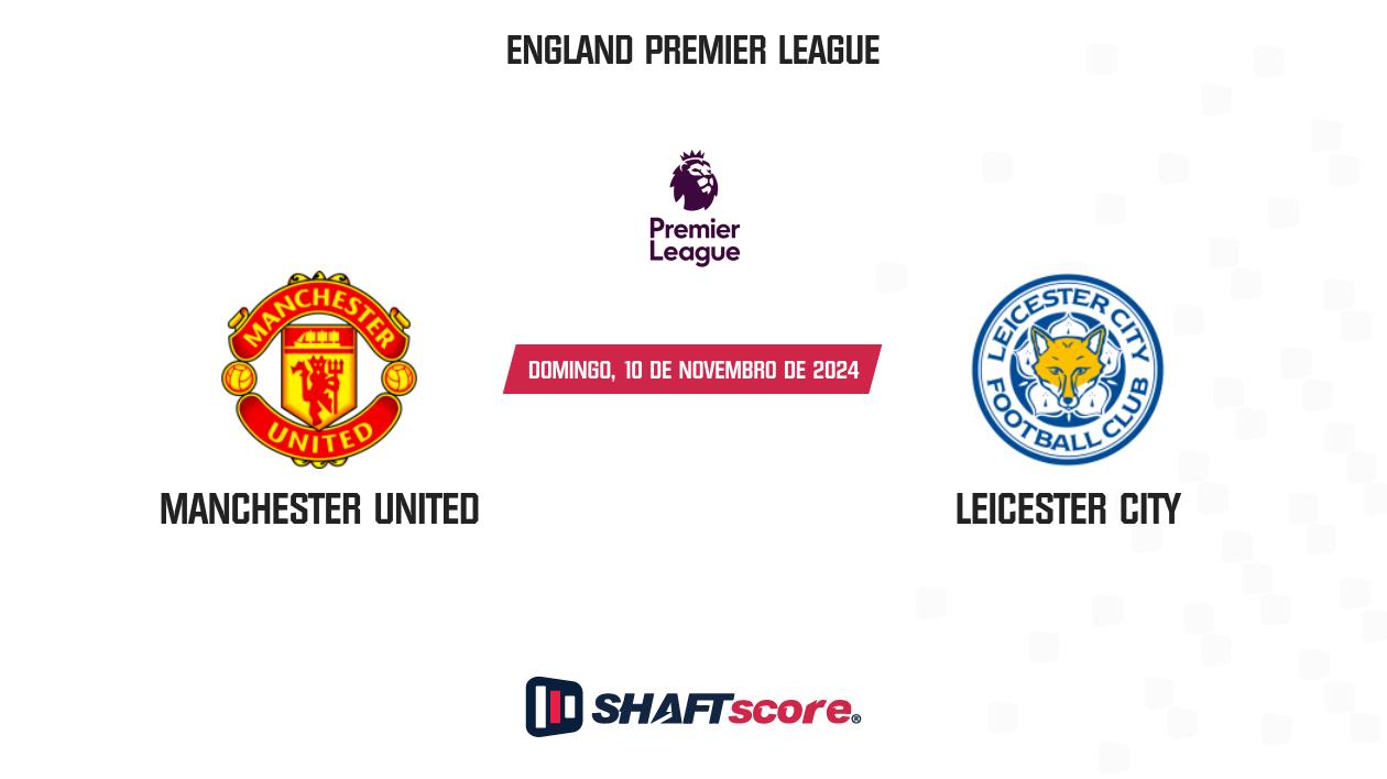 Palpite: Manchester United vs Leicester City