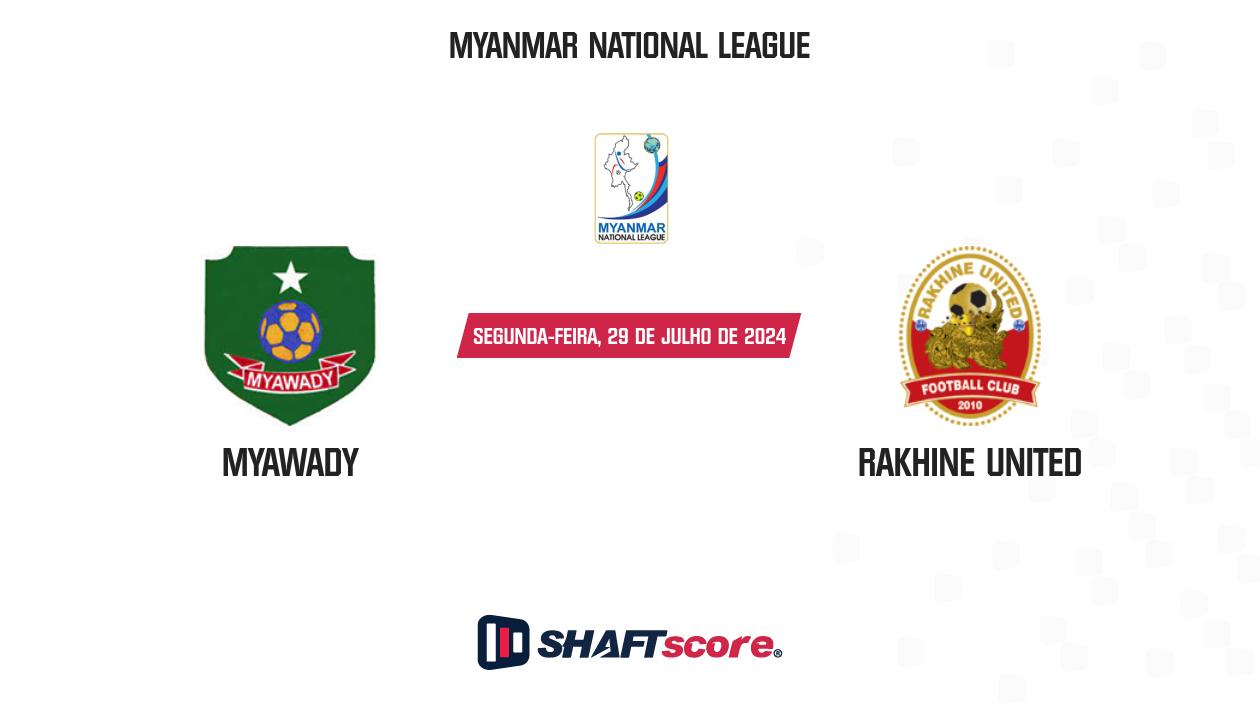 Palpite: Myawady vs Rakhine United