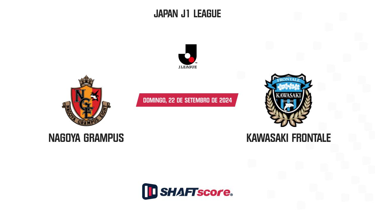 Palpite: Nagoya Grampus vs Kawasaki Frontale