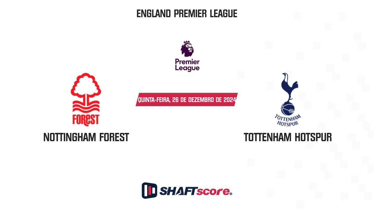 Palpite: Nottingham Forest vs Tottenham Hotspur