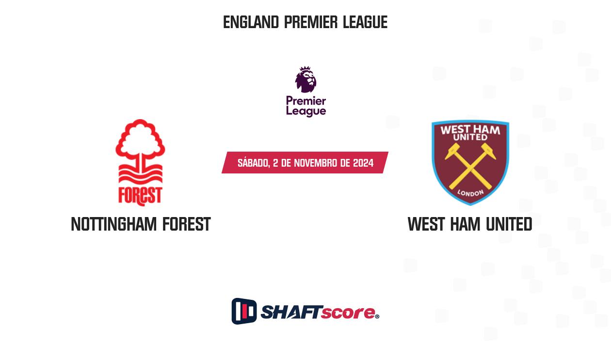 Palpite: Nottingham Forest vs West Ham United