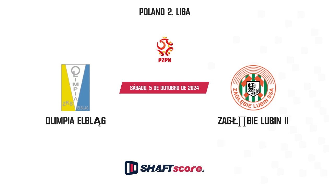 Palpite: Olimpia Elbląg vs Zagłębie Lubin II