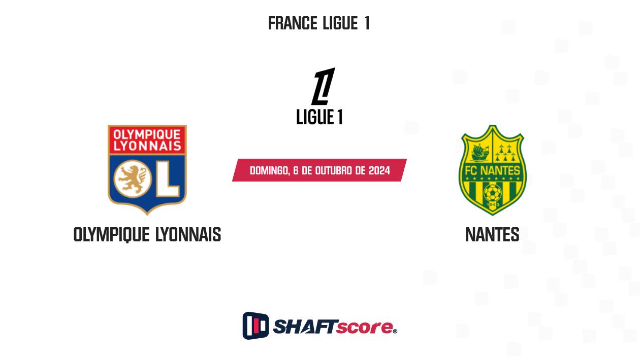 Palpite: Olympique Lyonnais vs Nantes