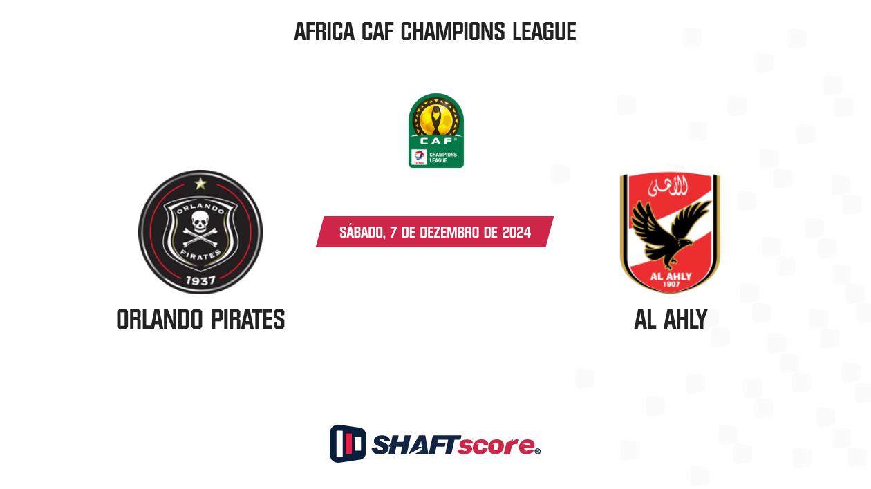 Palpite: Orlando Pirates vs Al Ahly