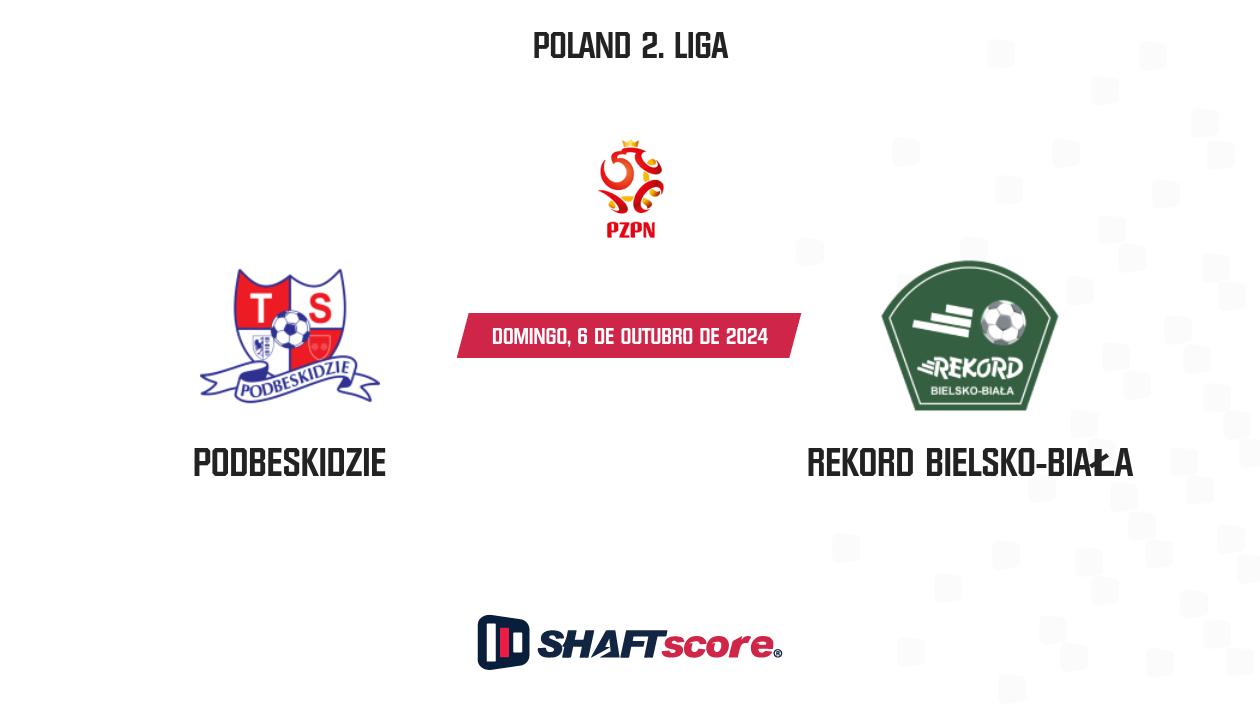 Palpite: Podbeskidzie vs Rekord Bielsko-Biała