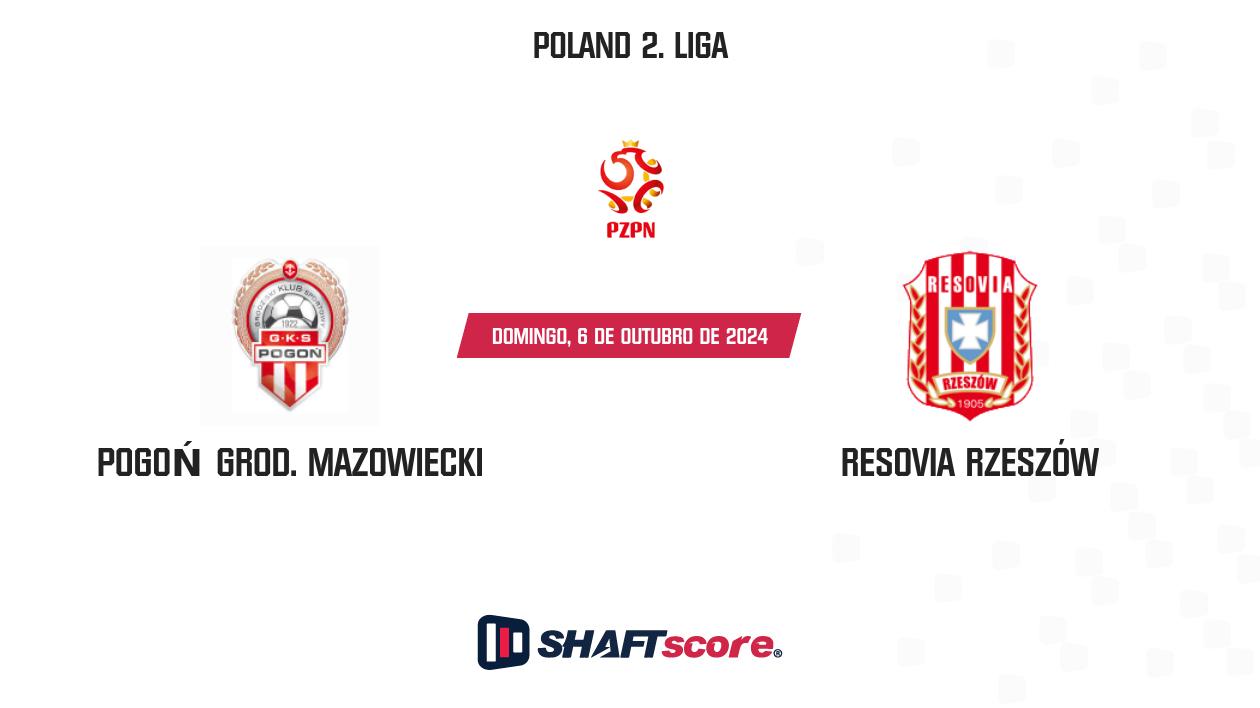 Palpite: Pogoń Grod. Mazowiecki vs Resovia Rzeszów