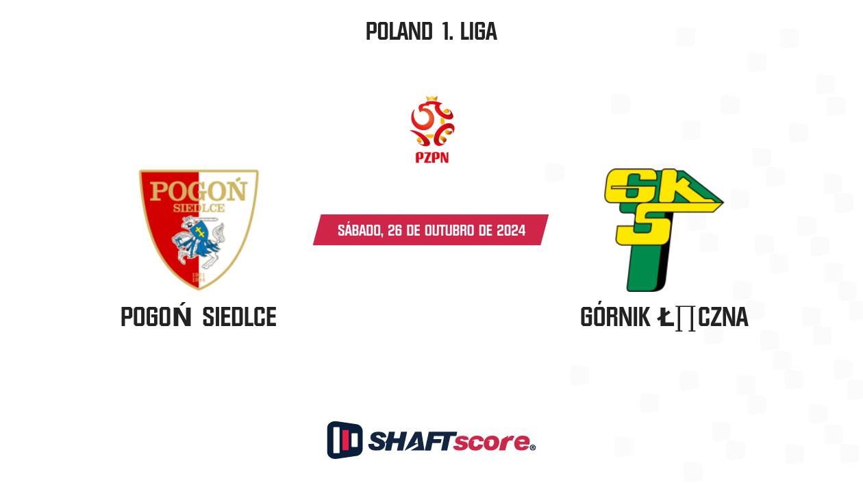 Palpite: Pogoń Siedlce vs Górnik Łęczna